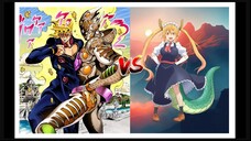 Giorno Giovanna VS Tohru (Jojo Part 5 VS Kobayashi's Maid Dragon)