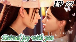 [ENG] EP 22 Eternal joy with you