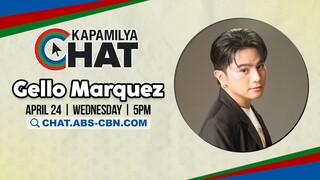 Gello Marquez | Kapamilya Chat