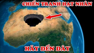 Chiến Tranh Hạt Nhân Hãy Đến 7 Địa Điểm Giúp Bạn Sống Sót An Toàn Nhất Thế Giới