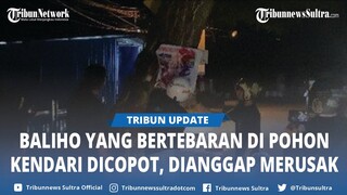 Baliho yang Bertebaran di Pohon Kendari Sulawesi Tenggara Dicopot, Komunitas Triple C Sebut Merusak