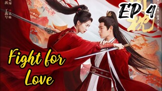 [ENG] EP 4 Fight for Love