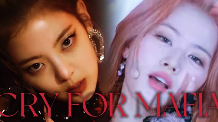 【Càng lúc càng bùng nổ】TWICE x ITZY - Khóc Cho Mafia