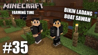 BUAT LAHAN PERTANIAN!! - Minecraft Series Part 35