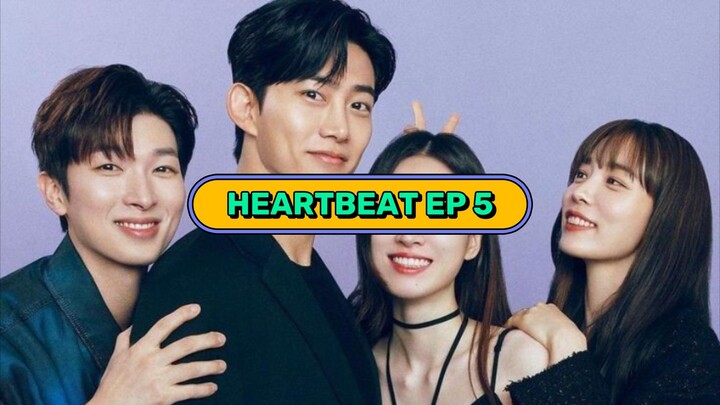 "HeartBeat - Episode 5 (English Subtitles)"