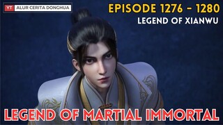 Legend of Martial Immortal Chapter 1276 - 1280 | Alur Cerita Legend Of Xianwu Dizun Emperor