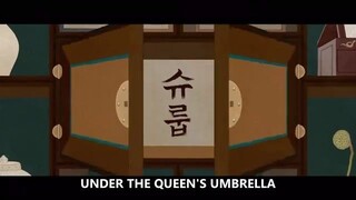 Under The Queen's Umbrella Ep 15 360p (Sub Indo)