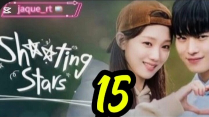 Title: Shooting Stars| Tagalog dubbed | kdrama (episode 15)