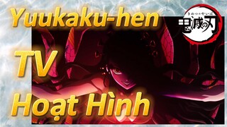 Yuukaku-hen TV Hoạt Hình