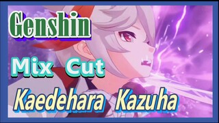 [Genshin  Mix Cut]  Kazuha highlight collection