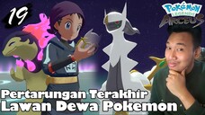 Melawan Dewanya Pokemon Arceus - Part 19