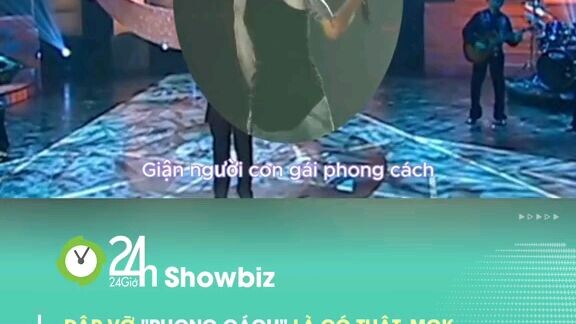 đập vỡ phong cách | nguồn 24h showbiz