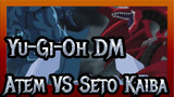 [Yu-Gi-Oh! DM] Atem VS Seto Kaiba_C