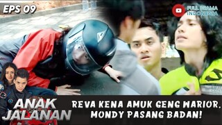 GENG WARIOR GEBUKIN REVA! MONDY PASANG BADAN BUAT REVA! - ANAK JALANAN EPS 24