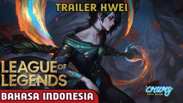[DUBBING INDONESIA] New Champion Hwei - League of Legends Fandub Bahasa Indonesia