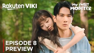 My Sweet Mobster | Episode 8 Preview | Uhm Tae-Goo | Han Sun-Hwa {ENG SUB}