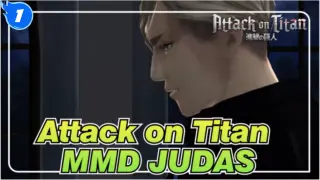 [Attack on Titan MMD] All JUDAS_1