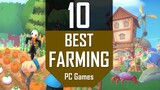 Best Farming Games | TOP10 Farming PC Games for Farmers