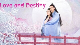 Ep 11 Love and Destiny