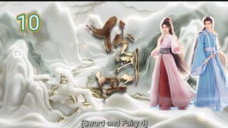 Chinese Paladin 4(Sword & Fairy S4) eng sub _ep10