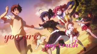 [AMV] YOU ARE MY CRUSH-Quân a.p