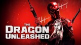 The Dragon Unleashed // Hollywood Full Movie