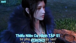 Thiếu Niên Ca Hành TẬP 51-KUROKO