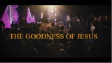 CityAlight – The Goodness of Jesus (Live)