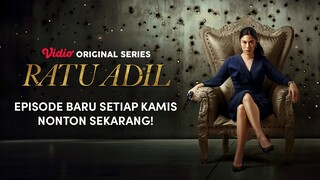 Vidio Original Series Ratu Adil | Seorang Ibu Rumah Tangga Nekat Melawan 9 Naga