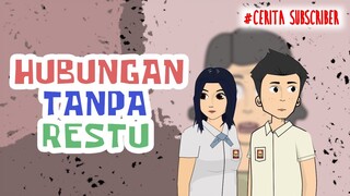 Hubungan Tanpa Restu Orang Tua, Kisah Nyata, Cerita Subscriber,Kopat Kapit Animation