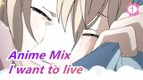 Anime Mix|I want to love the world so much, and to live /Collection of the 10 healing anime_1