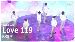 [항공캠4K] 라이즈 'Love 119' (RIIZE Sky Cam) @SBS Inkigayo 240107