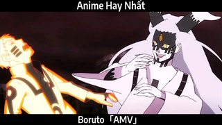 Boruto「AMV」 Hay nhất