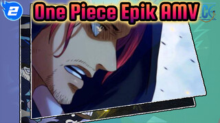 Biarkan Aku Menemanimu dalam Impianmu Menjadi Raja Bajak Laut | One Piece Epik AMV_2