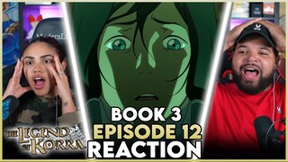 THIS IS THE BEST EPISODE OF BOOK 3 | The Legend of Korra Book 3 Episode 12 Reaction