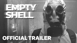 Empty Shell - Official Launch Gameplay Trailer