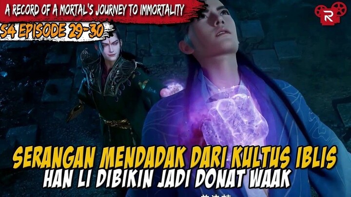 KULTUS ALIRAN IBLIS TIBA TIBA SAJA MENYERANG HAN LI  A RECORD OF A MORTAL’S JOURNEY TO IMMORT