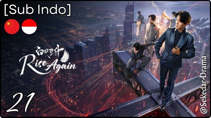 [Sub Indo] Rise Again – Eps. 21 (2026)