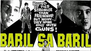 Baril sa Baril 1961 (Tagalog Action Film) Philippines