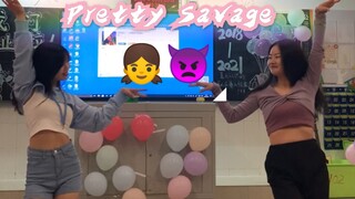 Blackpink-【Pretty Savage】at the graduation party