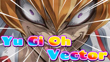 [Yu-Gi-Oh!/AMV] Vector's Iconic Scenes_3