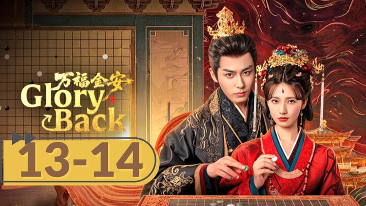 Glory Bᴀᴄᴋ - Episode 13-14 [Eɴɢ Sᴜʙ]