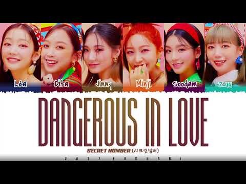 [CORRECT] SECRET NUMBER - 'Dangerous in Love' Lyrics [Color Coded_Han_Rom_Eng]