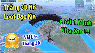 Giả Làm 3D Bị Người Lạ Khinh Thường "Thậm Tệ". Cái Kết Đừng Bao Giờ Khinh Thường 3D | PUBG Mobile