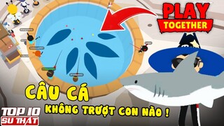 Top 10 Sự Thật | 6 Bí Kíp CÂU CÁ HIẾM cực chất trong PLAY TOGETHER ➤ Top 10 Thú Vị Game