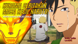 Kurama Menceritakan Masa Kecil Naruto Pada Kawaki! | Boruto Sub Indo