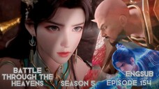 Battle Through The Heavens Season 5 Episode 154 English Subtitle