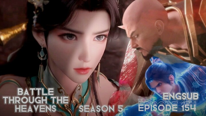 Battle Through The Heavens Season 5 Episode 154 English Subtitle