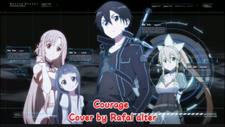 Opening SAO 2  - Courage Cover by Rafal alter