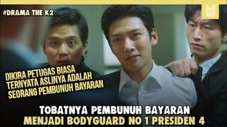 Pembunuh Bayaran jadi Bodyguard presiden !! SELURUH ALUR CERITA FILM THE K2 PART 4 DALAM 16 MENIT